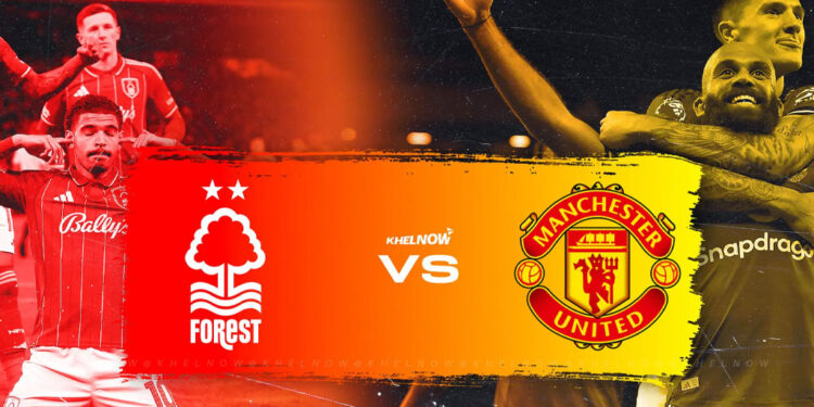 ساعت بازی ناتینگهام فارست - منچستریونایتد | ترکیب احتمالی و آمار کلیدی پیش از بازی