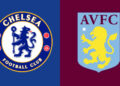 استون‌ویلا – چلسی؛ ساعت بازی، ترکیب احتمالی و آمار دو تیم