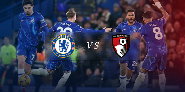 چلسی – بورنموث | ساعت بازی و آمار تقابل های اخیر دو تیم